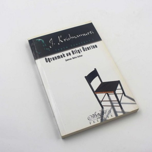 ÖĞRENMEK VE BİLGİ ÜZERİNE