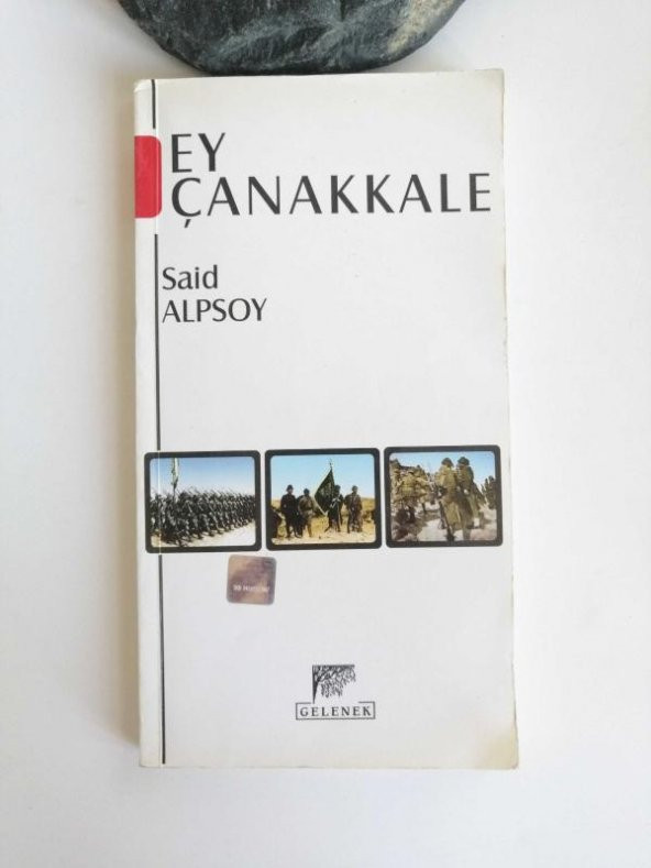 2. El Kitap Ey Çanakkale Kitap SAİD ALPSOY