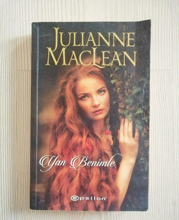 1 ADET 2. EL KİTAP JULIANNE MACLEAN YAN BENİMLE