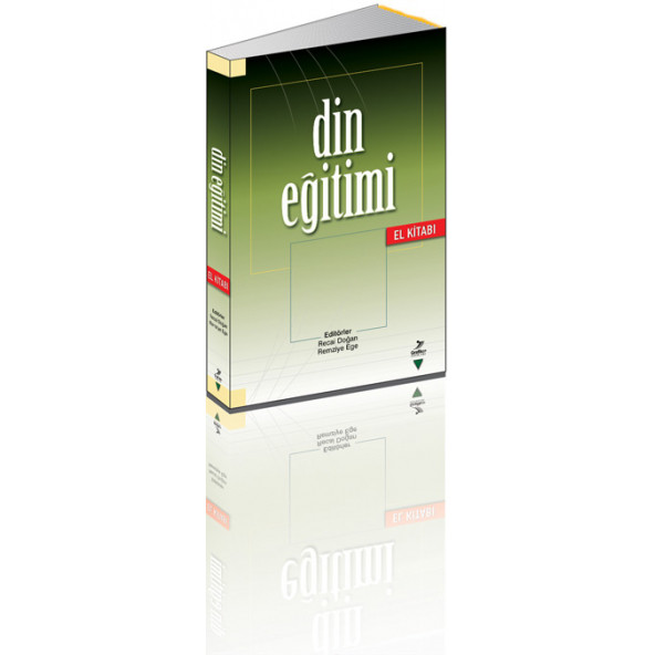 DİN EĞİTİMİ Editörler Recai Doğan Remziye Ege --- GRAFİKER YAYINLARI