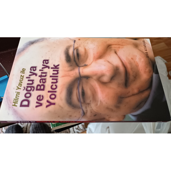 Hilmi Yavuz İle Doğu'ya ve Batı'ya Yolculuk Hazırlayan: Mustafa Armağan - 3