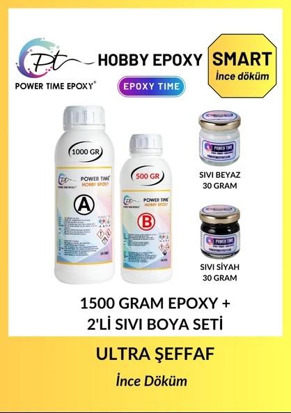 POWER TIME EPOXY Hobby Epoxy Smart/ Şeffaf Epoksi Reçine Ince Döküm (1500 Gram)+ 2 Adet Sıvı Pigment (siyah Beyaz) ürün görseli 1