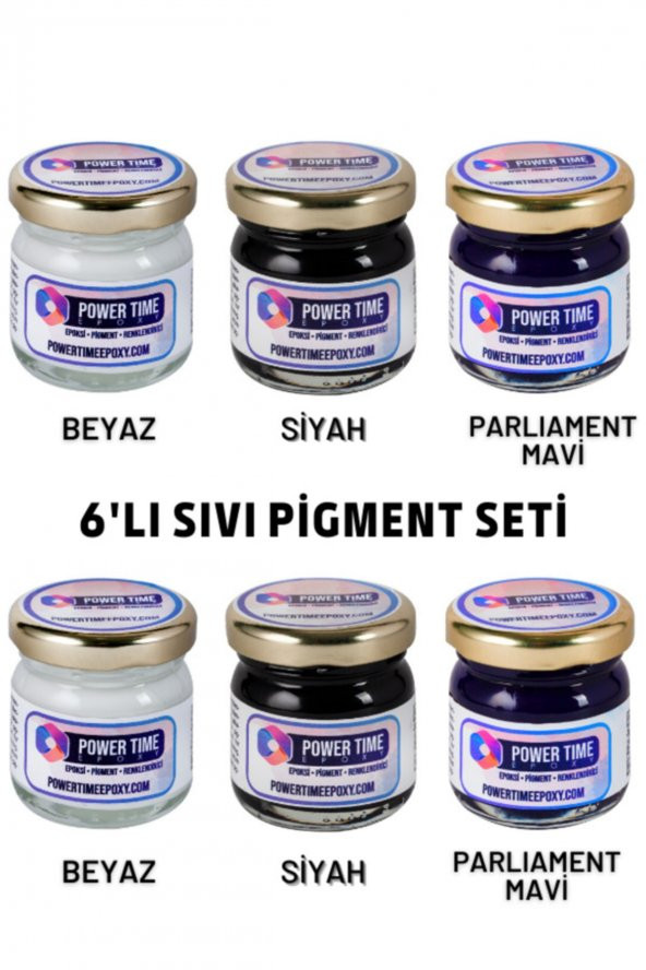 POWER TIME EPOXY 6lı Opak & Transparan Sıvı Pigment Boya Seti / Epoksi Için/ 2 Adet Beyaz/ 2 Adet Siyah/ 2 Adet Mavi