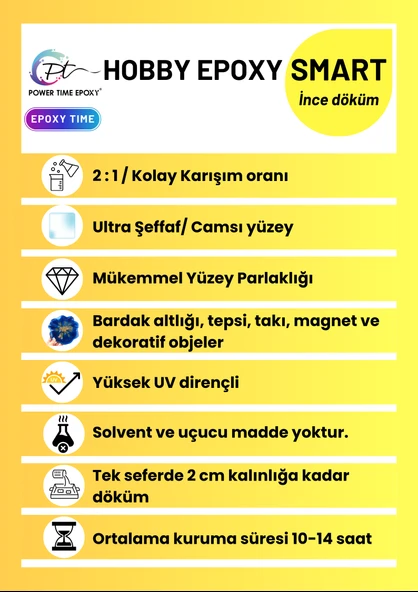 POWER TIME EPOXY 15 Kg Hobby Epoxy Smart/ Ultra Şeffaf ve Parlak Şeffaf Epoksi Reçine Ince Döküm - 2