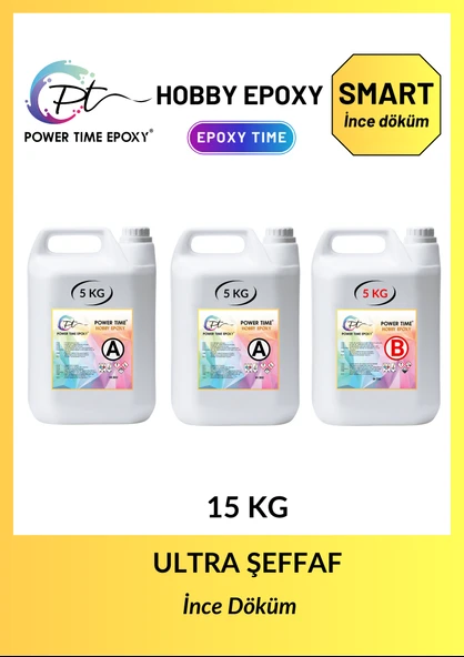 POWER TIME EPOXY 15 Kg Hobby Epoxy Smart/ Ultra Şeffaf ve Parlak Şeffaf Epoksi Reçine Ince Döküm ürün görseli 1
