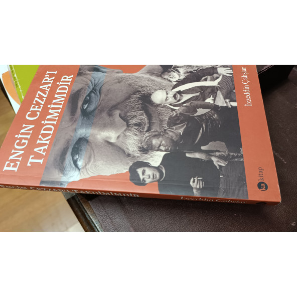 Engin Cezzar'ı Takdimimdir İzzeddin Çalışlar Ka kitap - 4