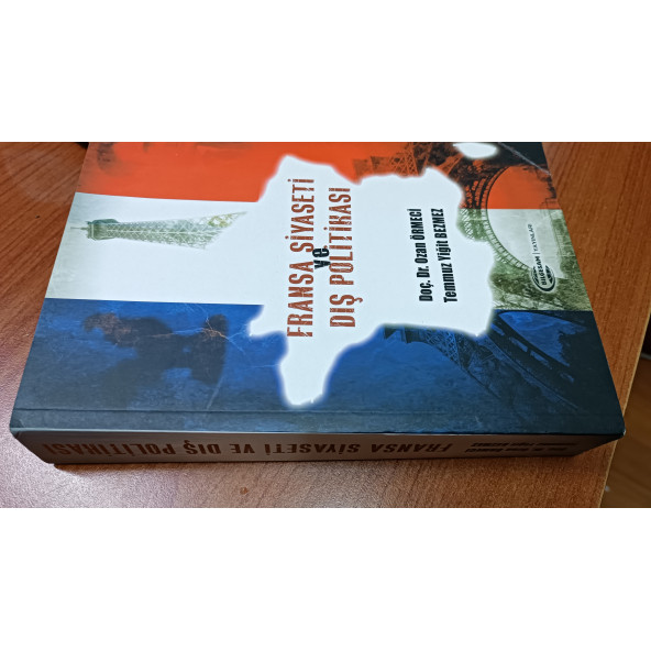 Fransa Siyaseti ve Dış Politikası Ozan Örmeci, Temmuz Yiğit Bezmez BİLGESAM YAYINLARI - 2