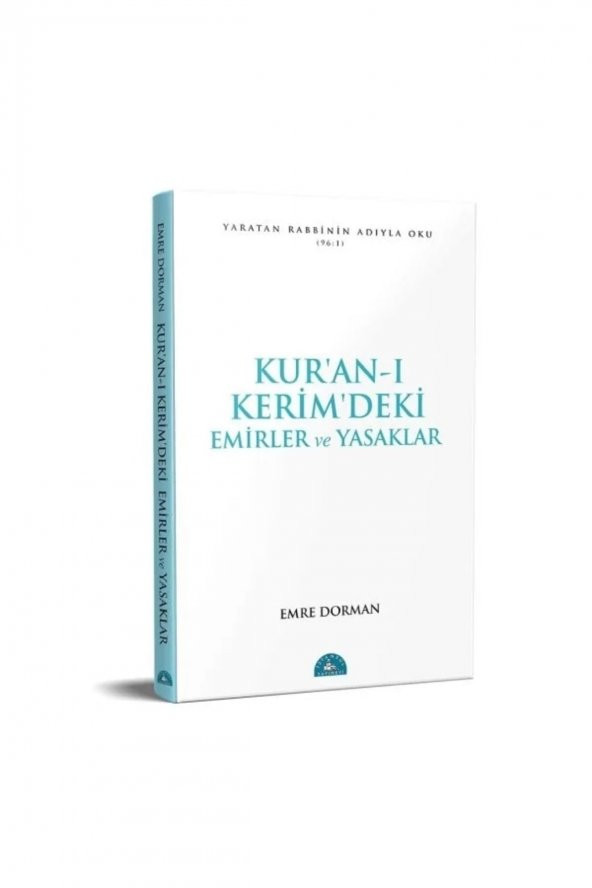 Kuran I Kerimdeki Temel Emirler Ve Yasaklar