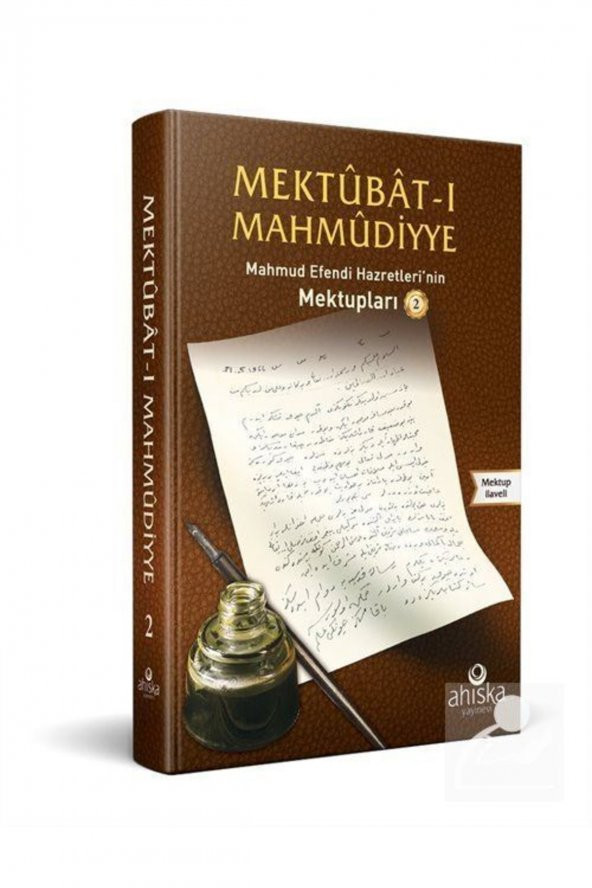 Mektubat-ı Mahmudiyye Mahmud Efendi Hazretlerinin Mektupları 2