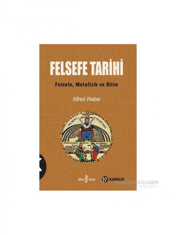 Felsefe Tarihi - Alfred Weber