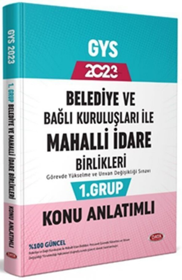 Data Yayınları 2023 Belediye ve Bağlı Kuruluşları İle Mahalli İdare Birlikleri 1. Grup Konu Anlatımlı - 2
