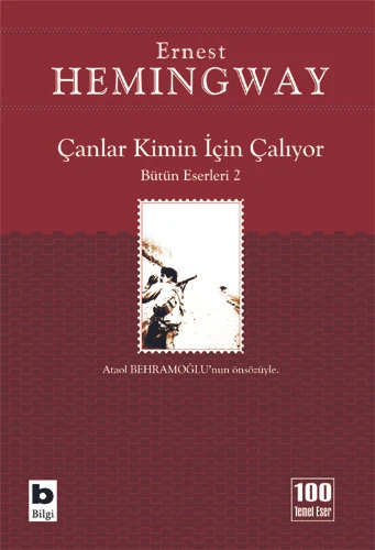 Bilgi Yayınevi Ernest Hemingway Çanlar Kimin İçin Çalıyor