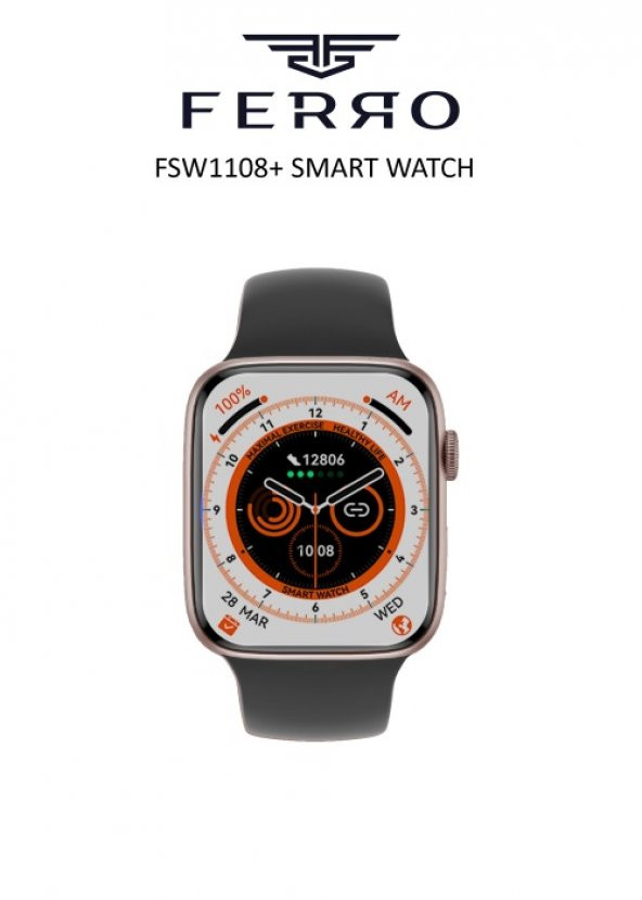 Ferro Watch FSW1108+-CS  Android Ve Ios Uyumlu Akıllı Saat