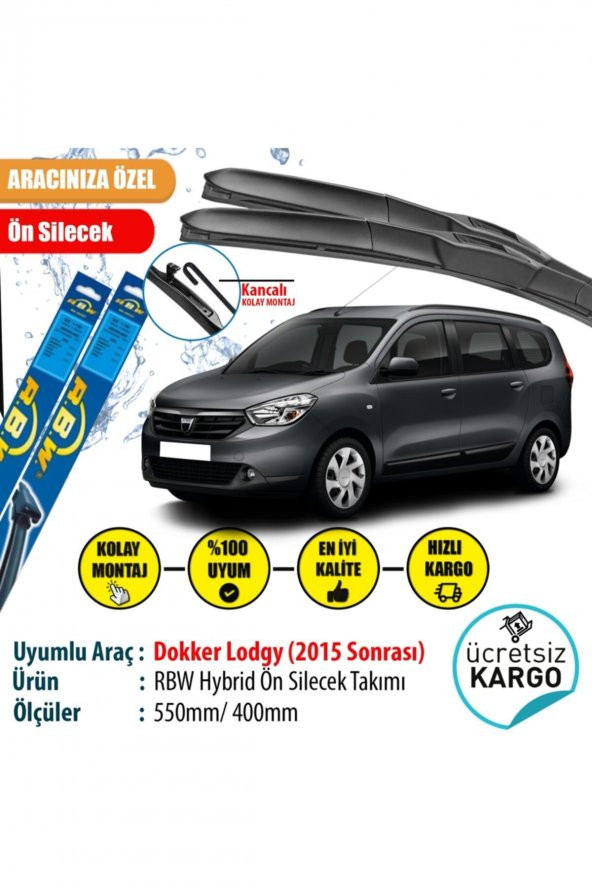 Rbw Dacia Dokker Lodgy 2015 Sonrası Hybrid Ön Silecek Takımı
