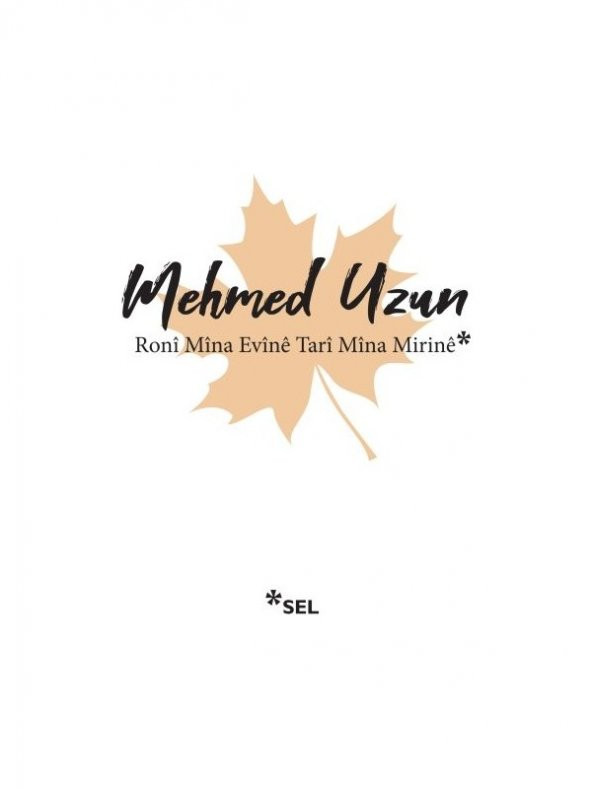 Roni Mina Evine Tari Mina Mirine - Mehmed Uzun