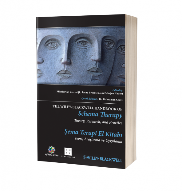 Şema Terapi El Kitabı & Teori Araştırma Ve Uygulama - Dr.Kahraman Güler