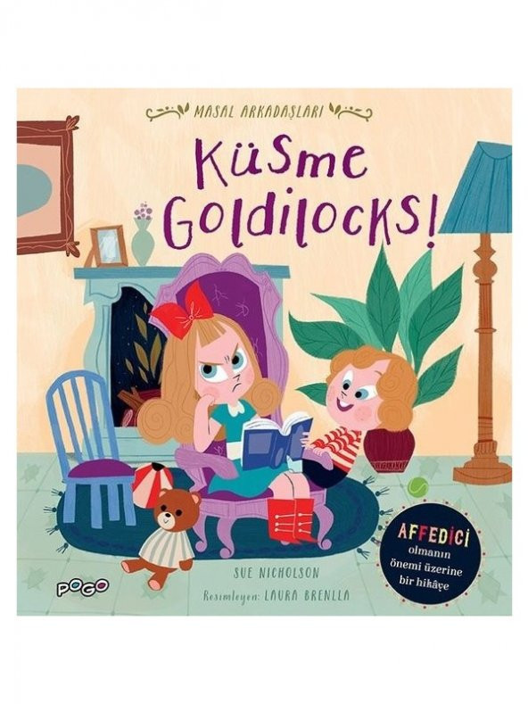 Küsme Goldilocks! - Masal Arkadaşları - Sue Nicholson ürün görseli