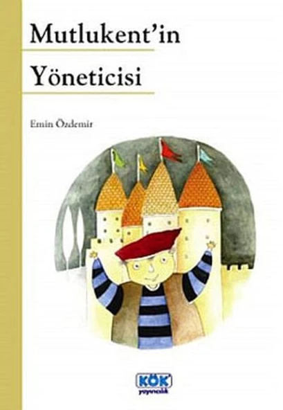 Mutlukent in Yöneticisi