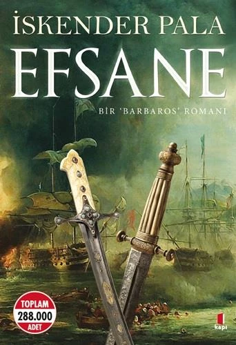 Efsane Bir Barbaros Romanı İSKENDER PALA