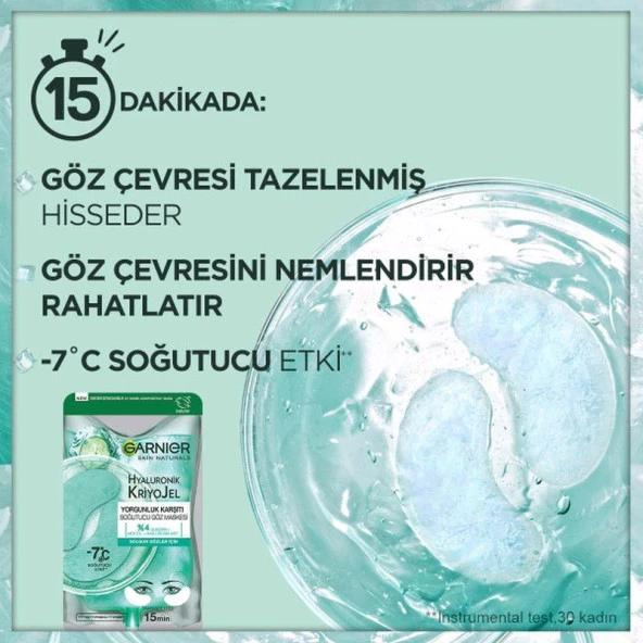 Garnier Hyaluronik Kriyojel Yorgunluk Karşıtı Soğutucu Göz Maskesi - 3