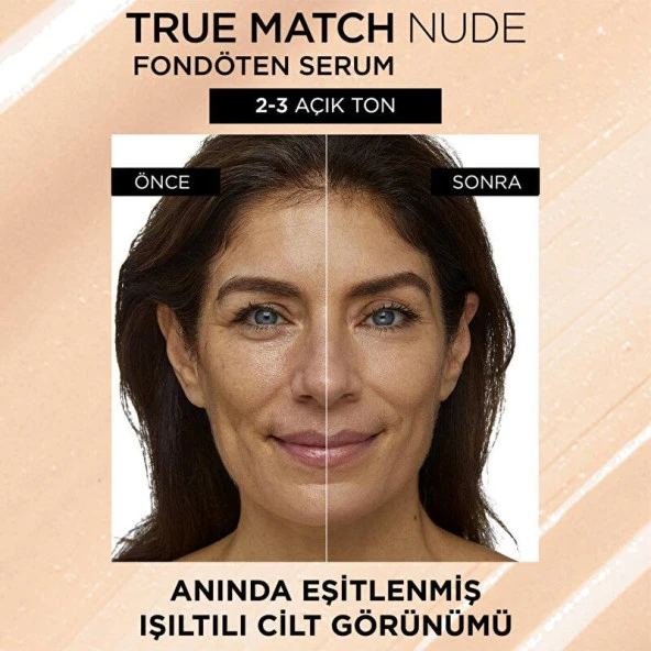 L’Oréal Paris True Match Nude Serum Fondöten 2-3 Light - 3