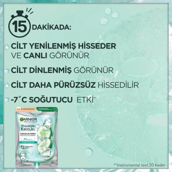 Garnier Hyaluronik Kriyojel Yorgunluk Karşıtı Soğutucu Yüz Maskesi - 3