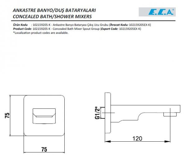 ECA Ankastre Gömme Banyo Bataryası Çıkış Ucu Gaga 102159205-K - Resim 2