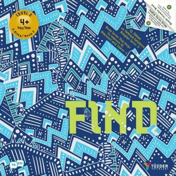 4+ Yaş Level-2 (CUBE-FIND-SOLVE)   IQ Dikkat Ve Yetenek Geliştiren Kitaplar Serisi - 4