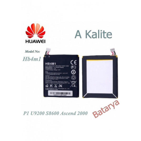 Huawei P1 U9200 Batarya S8600 Ascend 2000 Hb4M1 Uyumlu Yedek  Batarya