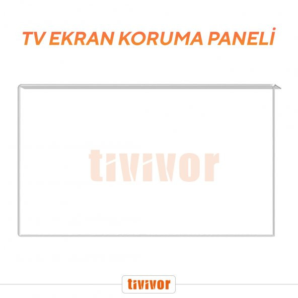 TIVIVOR ONVO OV55500 Tv Ekran Koruyucu / Ekran Koruma Paneli