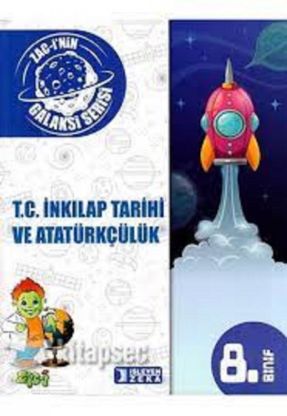 Işleyen Zeka 8. Sınıf T. C. Inkılap Tarihi ve Atatürkçülük Soru B