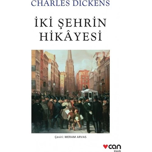 İki Şehrin Hikayesi CHARLES DICKENS