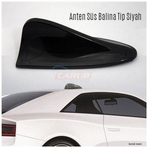 Carub Anten Süs Balina Tip Siyah Anten Süs Balina Tip Siyah