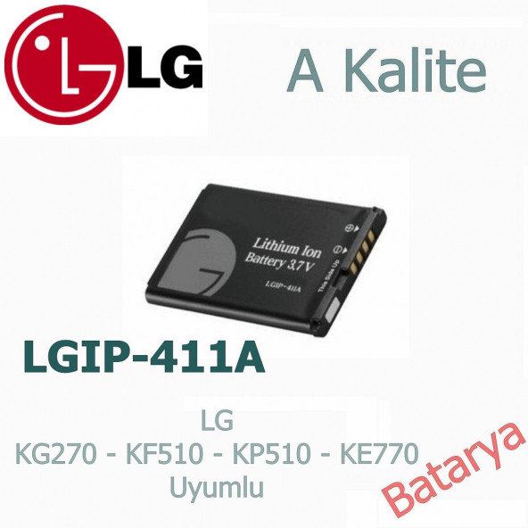 LG Lgip-411A Batarya Kg278 Kf510 Kg270 Kp510 Ke770 Kp320 Uyumlu Yedek Batarya