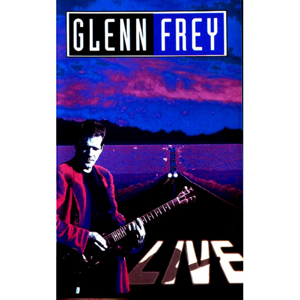 GLENN FREY - LIVE -MC-