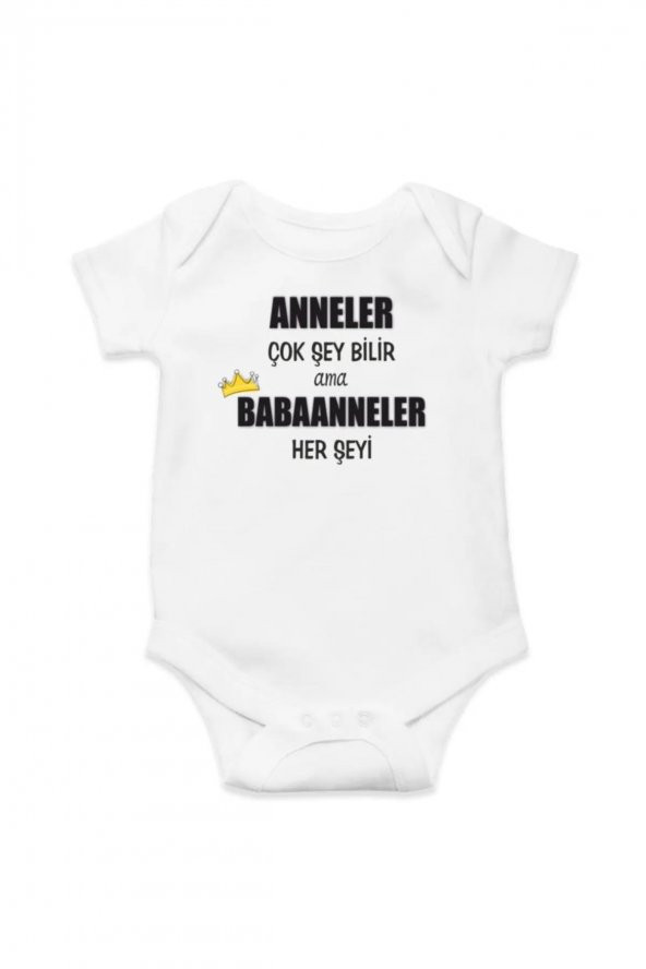 Anneler Çok Şey Bilir ama Babaanneler Her Şeyi Hediyenza Özel Tasarım Bebek Zıbın Pamuklu Çıtçıtlı Body ürün görseli 1