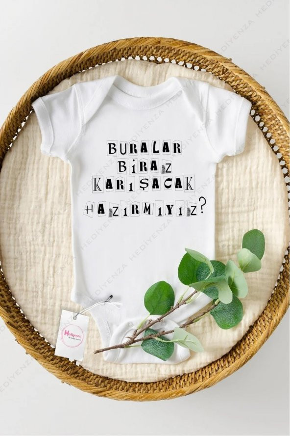 Buralar Biraz Karışacak Hediyenza Özel Tasarım Bebek Zıbın Pamuklu Çıtçıtlı Body Bebek Hediye ürün görseli 1