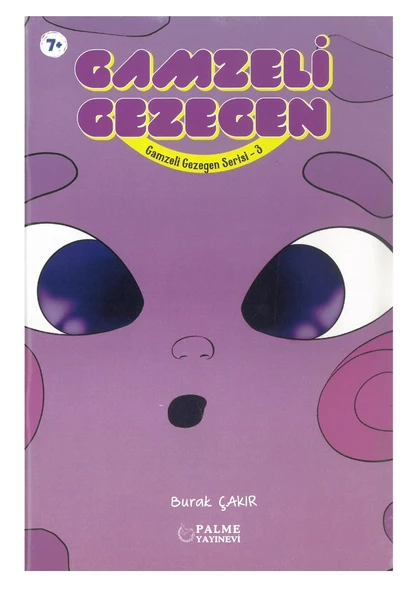 Palme Gamzeli Gezegen Serisi 3 Kitap +7 Yaş Burak ÇAKIR - 2