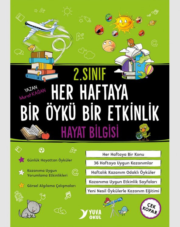 Yuva 2.Sınıf Hayat Bilgisi Her Haftaya Bir Öykü Bir Etkinlik 80 Sayfa