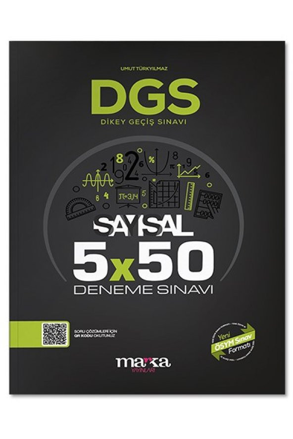 DGS Sayısal 5x50 Deneme Sınavı Tamamı PDF Çözümlü Açıklanan Yeni Müfredat Marka Yayınları