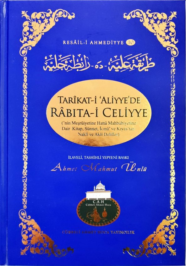 Tarikatı Aliyyede Rabıtai Celiyye - 1