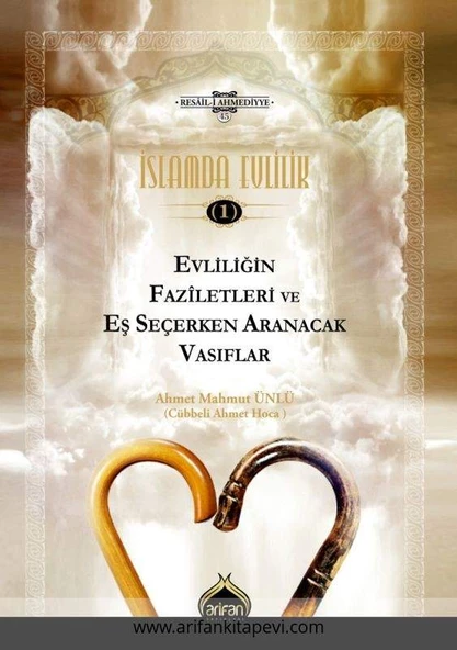 Evliliğin Faziletleri Ve Eş Seçerken Aranacak Vasıflar