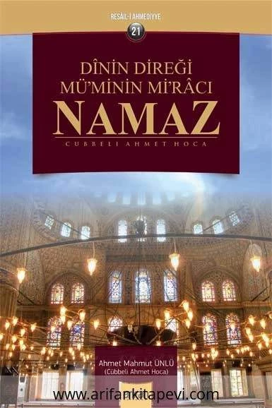 Dinin Direği Müminin Miracı Namaz