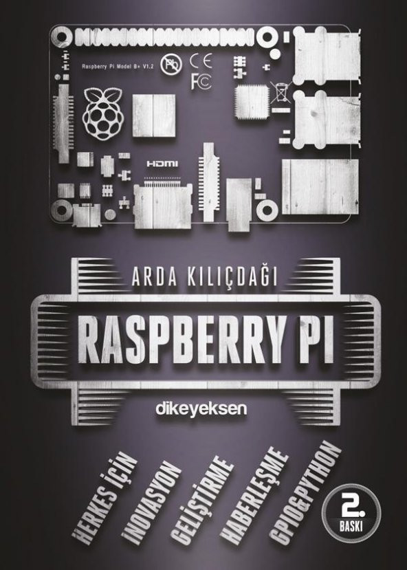 Raspberry Pi Arda Kılıçdağı - 2