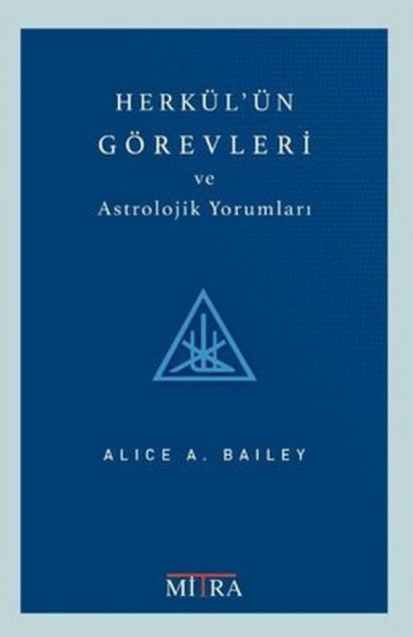 Herkülün Görevleri ve Astrolojik Yorumları