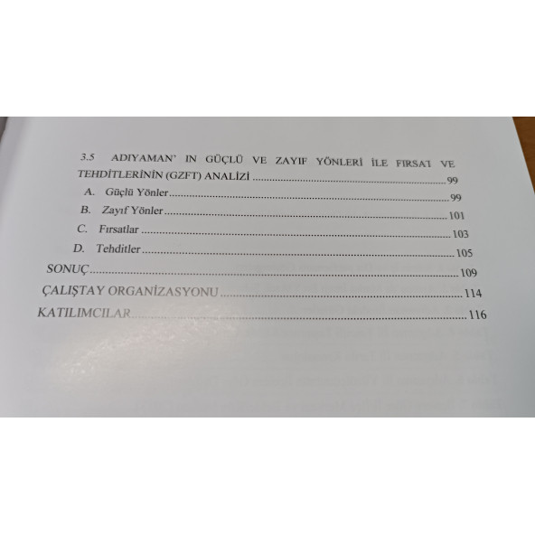 ADIYAMAN ŞEHİR KİMLİĞİ ÇALIŞTAYI Sonuç Raporu Nisan 2014 Kollektif T.C. ÇEVRE VE ŞEHİRCİLİK BAKANLIĞI - 2