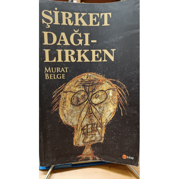 Şirket Dağılırken Murat Belge  KA KİTAP