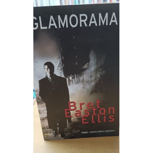 GLAMORAMA BRET EASTON ELLİS - 2