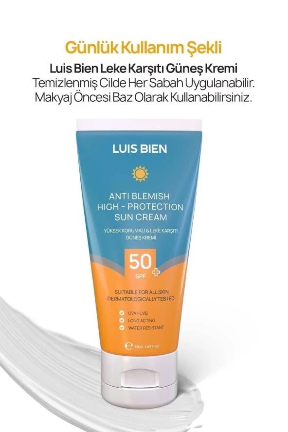 Luis Bien Leke Karşıtı SPF 50+ Tüm Ciltler İçin Yüksek Korumalı Nemlendirici Güneş Kremi 50 ML