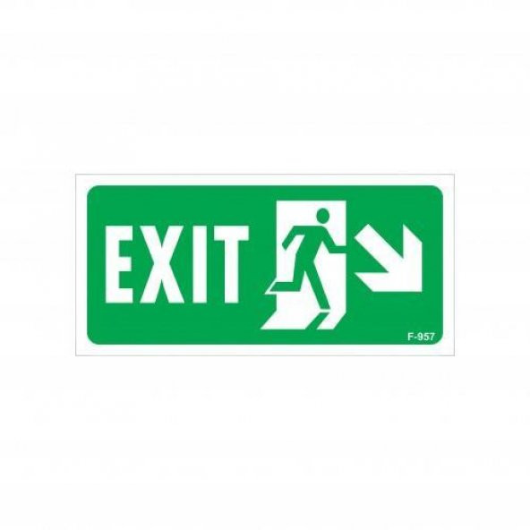 Exit Sağ Aşağı Uyarı Levhası 17,5x25 KOD:957